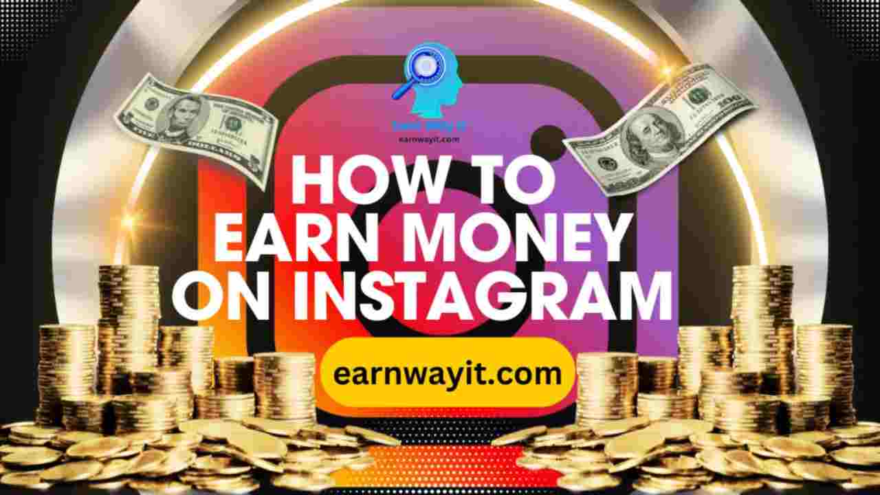 Earn Money on Instagram