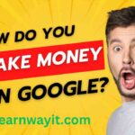 Make money on Google